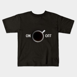 Power On After Cup Of Coffee Kids T-Shirt